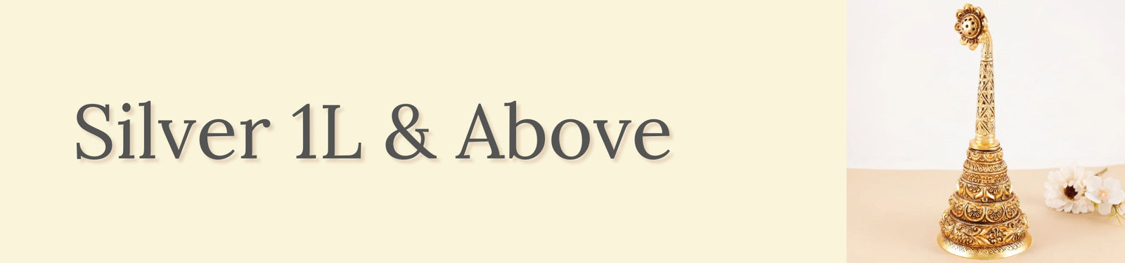 Silver 1L & Above